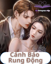 Cảnh Báo Rung Động